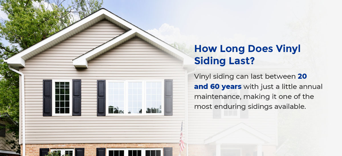 How Long Does Vinyl Siding Last?