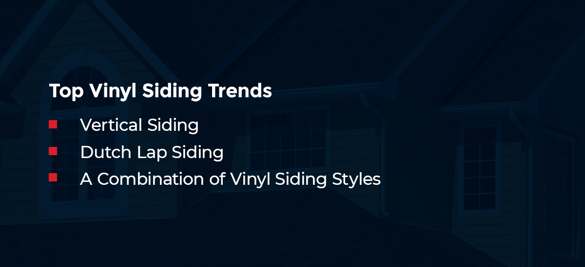 Top Vinyl Siding Trends
